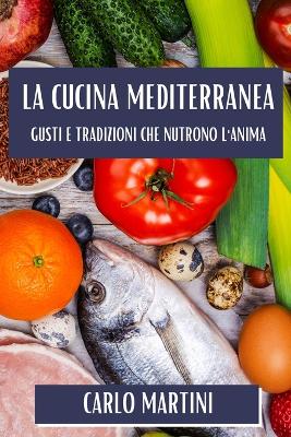 Book cover for La Cucina Mediterranea