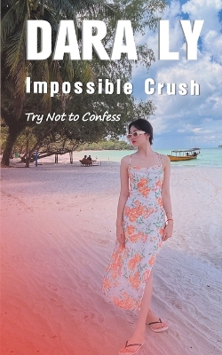 Book cover for Impossible Crush