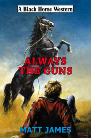 Cover of Always the Guns