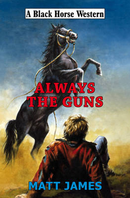 Book cover for Always the Guns