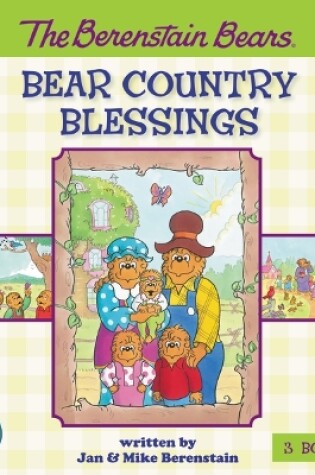 Cover of The Berenstain Bears Bear Country Blessings
