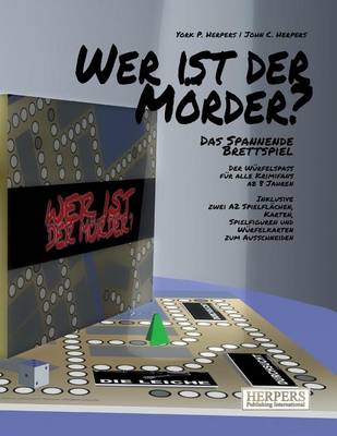 Book cover for Wer ist der Mörder? - Das spannende Brettspiel