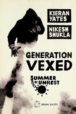 Book cover for Summer of Unrest: Generation Vexed: What the English Riots Don't Tell Us About Our Nation's Youth