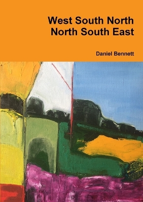 Book cover for West South North North South East