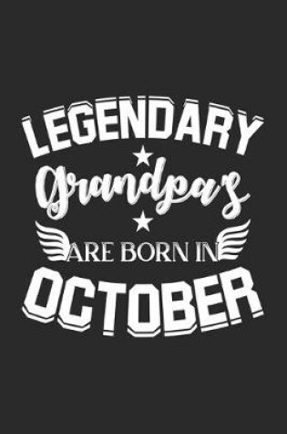 Cover of Legendary Grandpa's Are Born In October