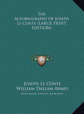 Book cover for The Autobiography of Joseph Le Conte