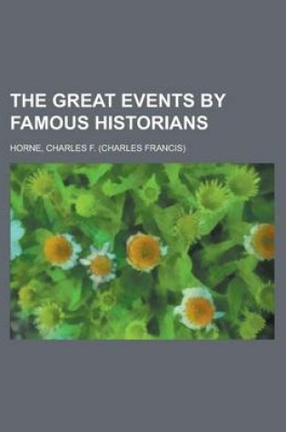 Cover of The Great Events by Famous Historians Volume 09