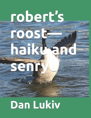 Book cover for robert's roost-haiku and senryu