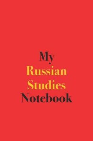 Cover of My Russian Studies Notebook