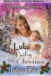 Book cover for Luke - A Baby for Christmas