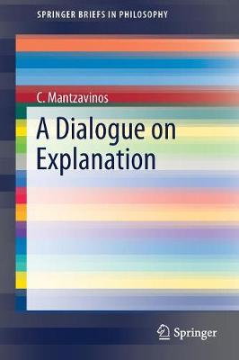 Cover of A Dialogue on Explanation