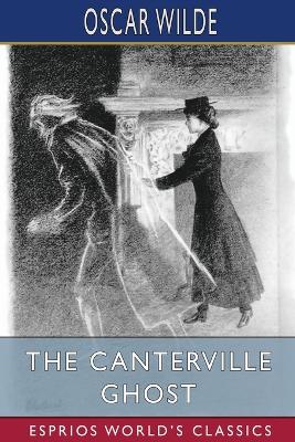 Book cover for The Canterville Ghost (Esprios Classics)