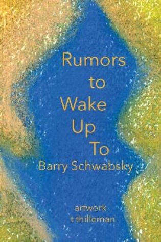 Cover of Rumors to Wake Up To