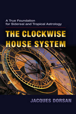 Book cover for The Clockwise House System