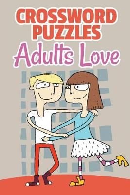 Book cover for Crossword Puzzles Adults Love