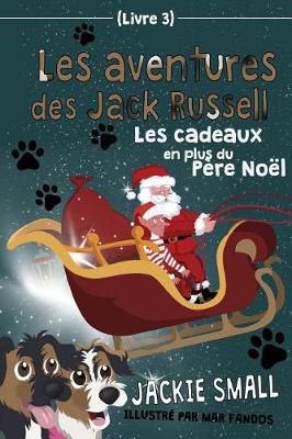 Book cover for Les aventures des Jack Russell (Livre 3)