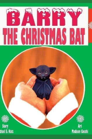 Cover of Barry the Christmas Bat