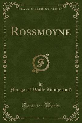 Book cover for Rossmoyne (Classic Reprint)