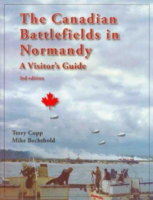 Book cover for The Canadian Battlefields in Normandy