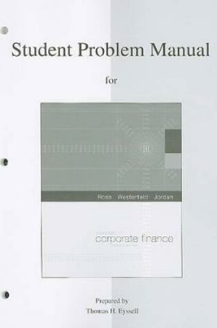 Cover of Essentials of Corporate Finance, Student Problem Manual