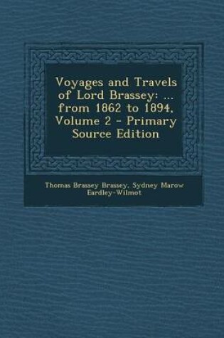 Cover of Voyages and Travels of Lord Brassey