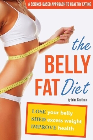 Cover of The Belly Fat Diet