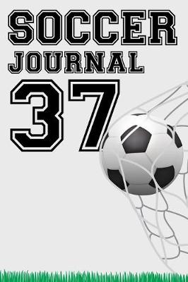 Book cover for Soccer Journal 37