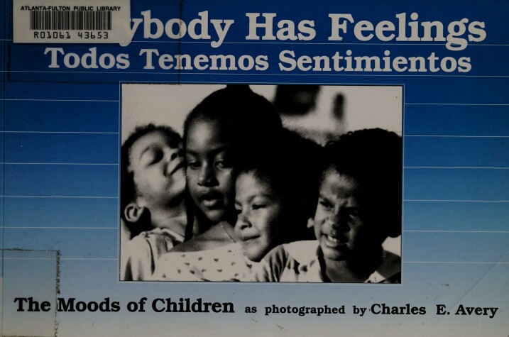 Book cover for Everybody Has Feelings = Todos Tenemos Sentimientos