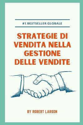 Book cover for Strategie di vendita nella gestione delle vendite
