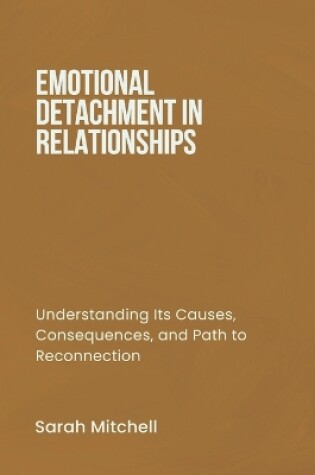 Cover of Emotional Detachment in Relationships