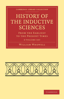 Cover of History of the Inductive Sciences 3 Volume Set