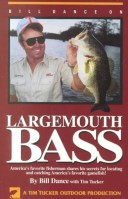 Book cover for Bill Dance on Largemouth Bass