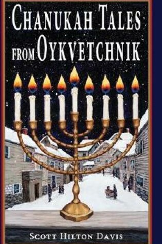 Cover of Chanukah Tales from Oykvetchnik