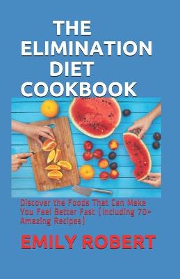 Book cover for The Elimination Diet Cookbook