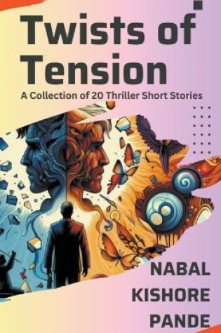 Cover of Twists of Tension