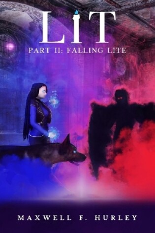 Cover of Lit Part II - Falling Lite