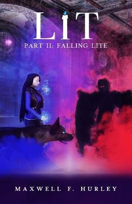 Book cover for Lit Part II - Falling Lite