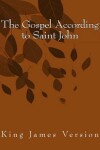 Book cover for The Gospel According to Saint John