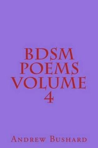 Cover of BDSM Poems Volume 4