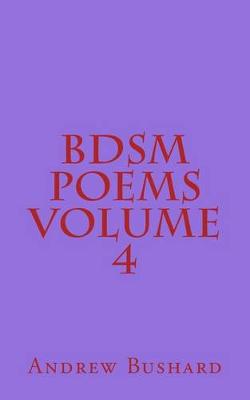Book cover for BDSM Poems Volume 4
