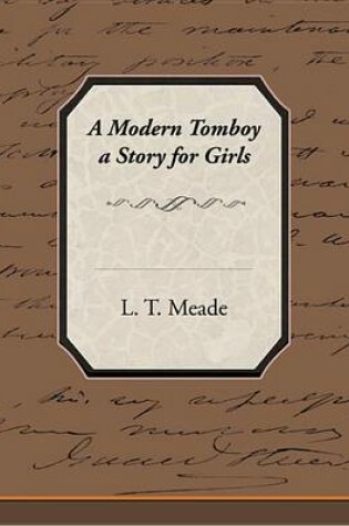Cover of A Modern Tomboy a Story for Girls (eBook)
