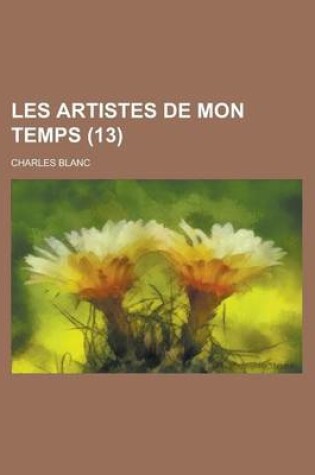Cover of Les Artistes de Mon Temps (13)