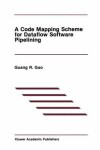 Book cover for A Code Mapping Scheme for Dataflow Software Pipelining