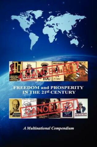 Cover of FREEDOM AND PROSPERITY IN THE 21st CENTURY