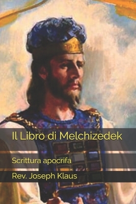 Book cover for Il Libro di Melchizedek