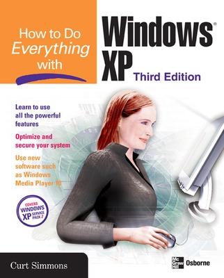 Book cover for How to Do Everything with Windows XP, Third Edition