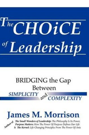 Cover of The Choice of Leadership