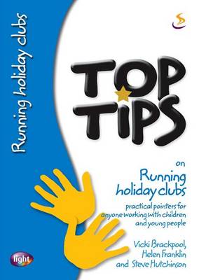 Cover of Top Tips on Running Holiday Clubs