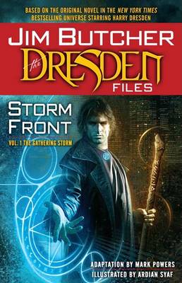 Book cover for Jim Butcher: The Dresden Files: Storm Front: Vol. 1: The Gathering Storm