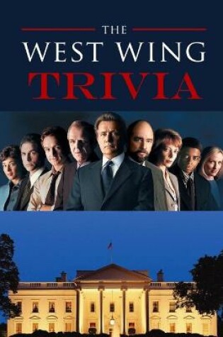 Cover of The West Wing Trivia